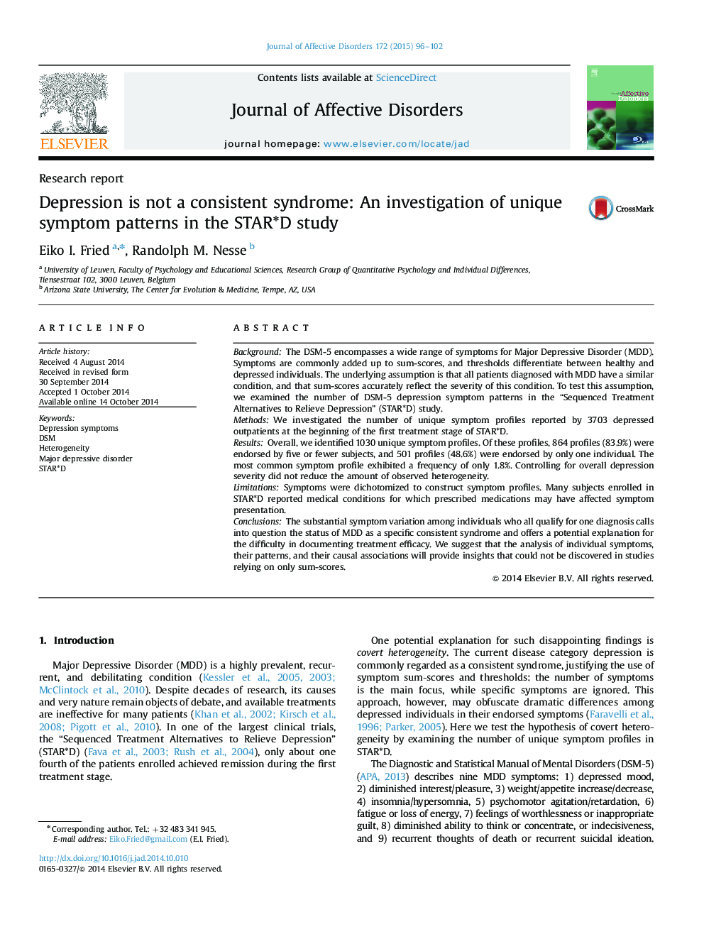 Depression is not a consistent syndrome: An investigation of unique symptom patterns in the STAR*D study