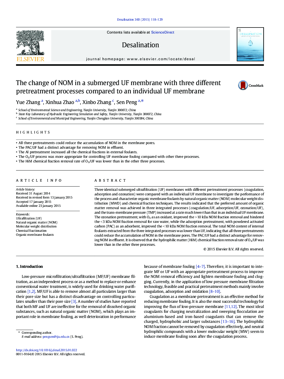 The change of NOM in a submerged UF membrane with three different pretreatment processes compared to an individual UF membrane