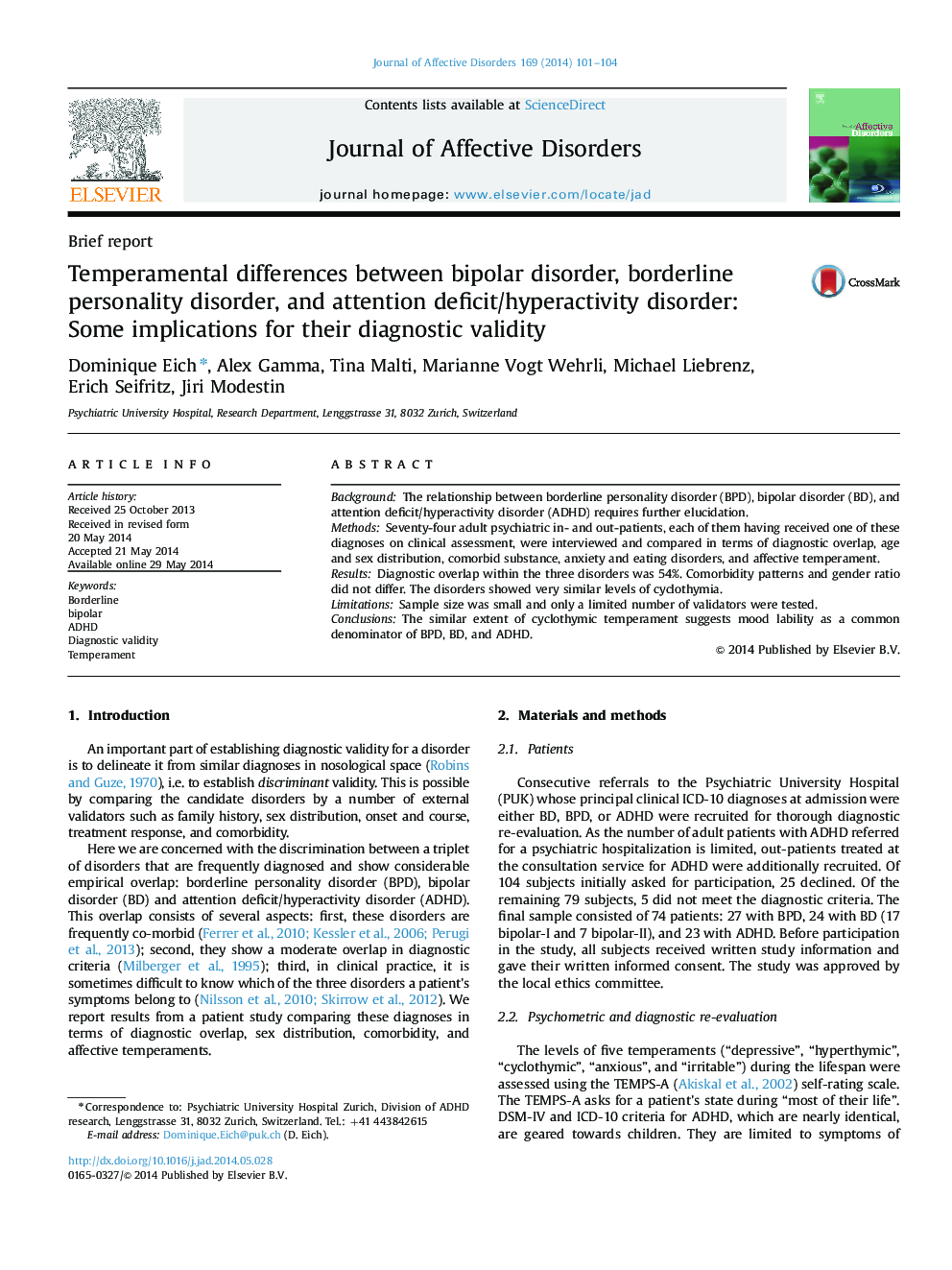 Temperamental differences between bipolar disorder, borderline personality disorder, and attention deficit/hyperactivity disorder: Some implications for their diagnostic validity