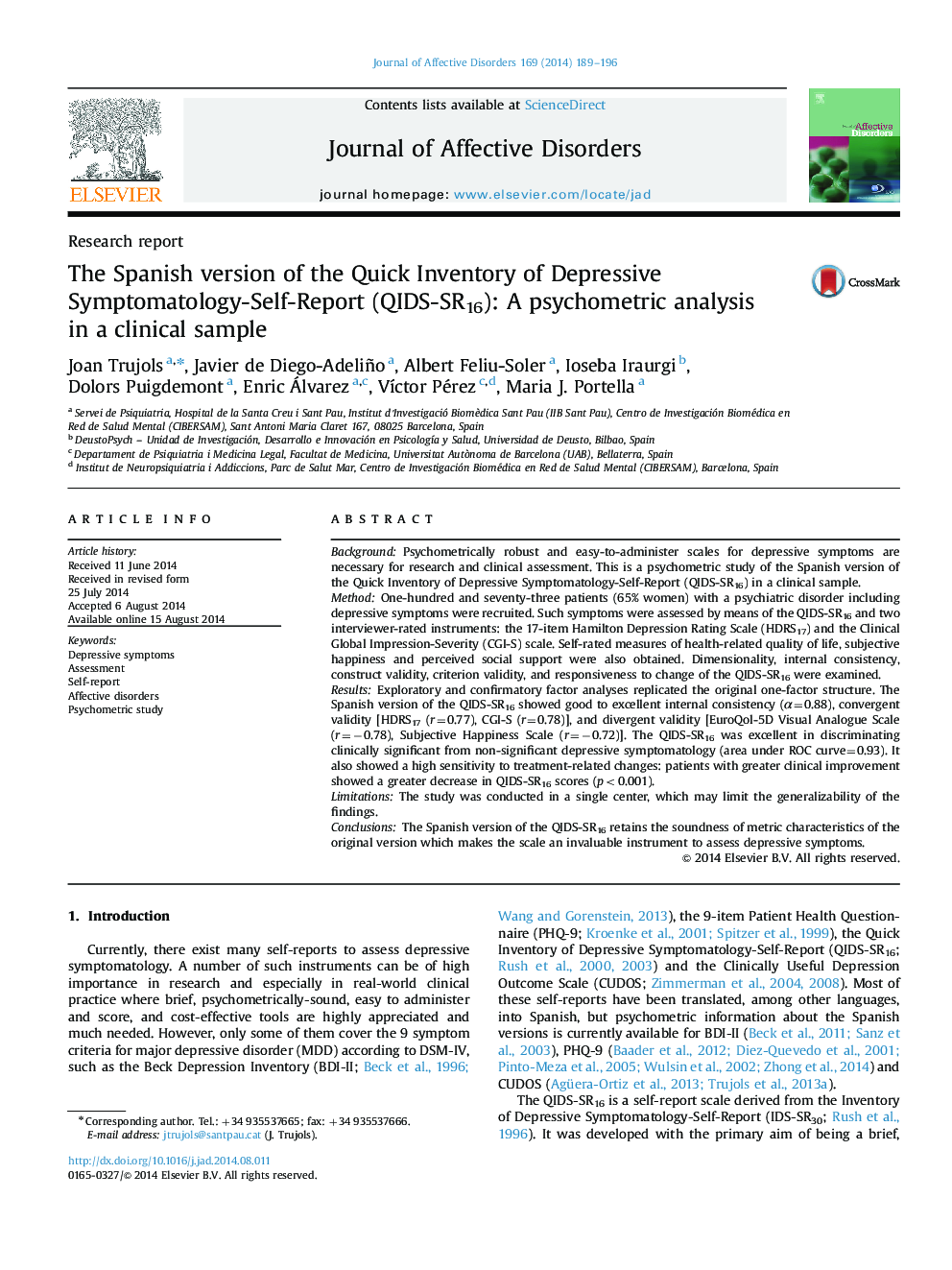 The Spanish version of the Quick Inventory of Depressive Symptomatology-Self-Report (QIDS-SR16): A psychometric analysis in a clinical sample