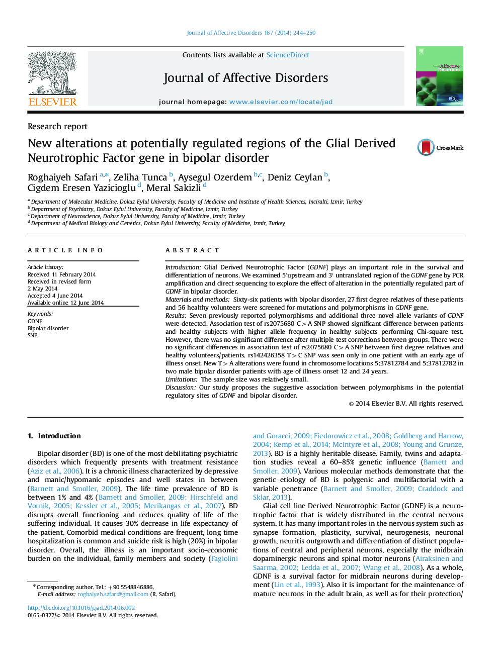 عکس صفحه اول مقاله: New alterations at potentially regulated regions of the Glial Derived Neurotrophic Factor gene in bipolar disorder New alterations at potentially regulated regions of the Glial Derived Neurotrophic Factor gene in bipolar disorder