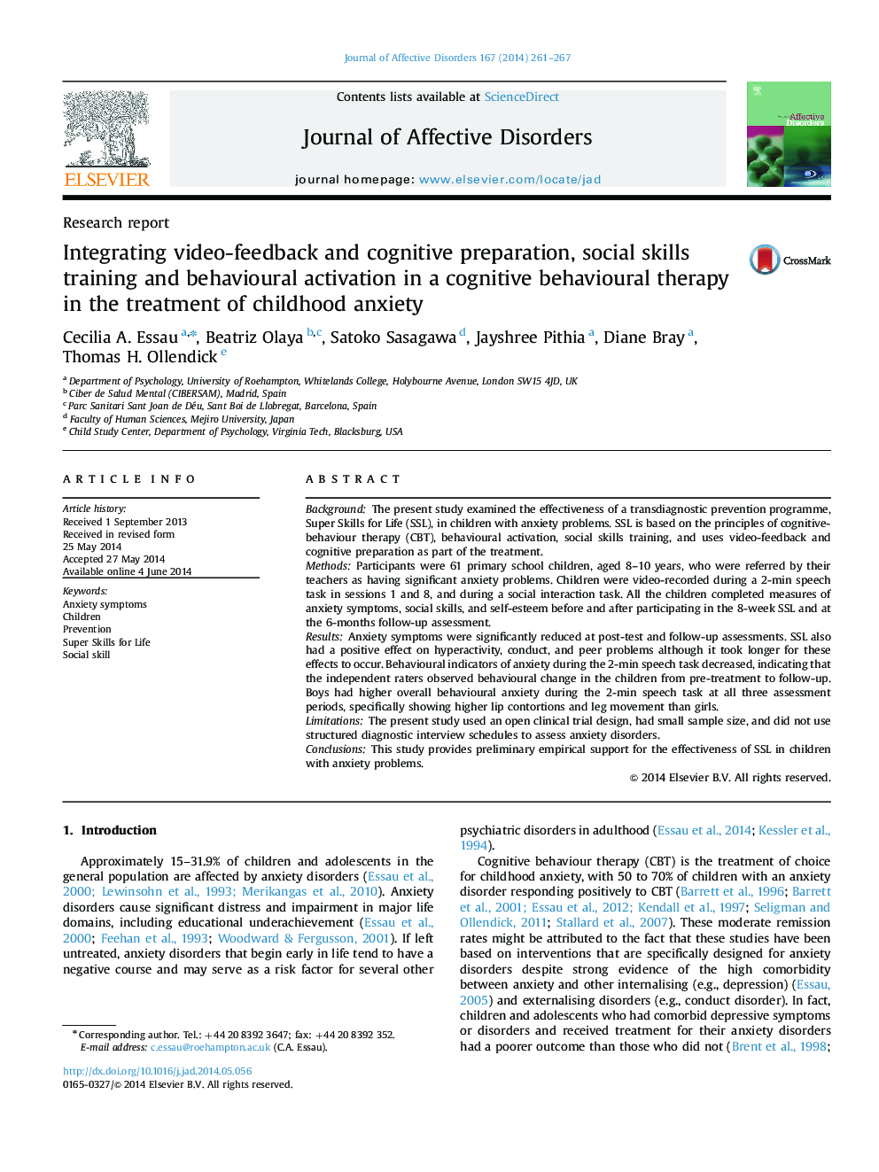 Integrating video-feedback and cognitive preparation, social skills training and behavioural activation in a cognitive behavioural therapy in the treatment of childhood anxiety