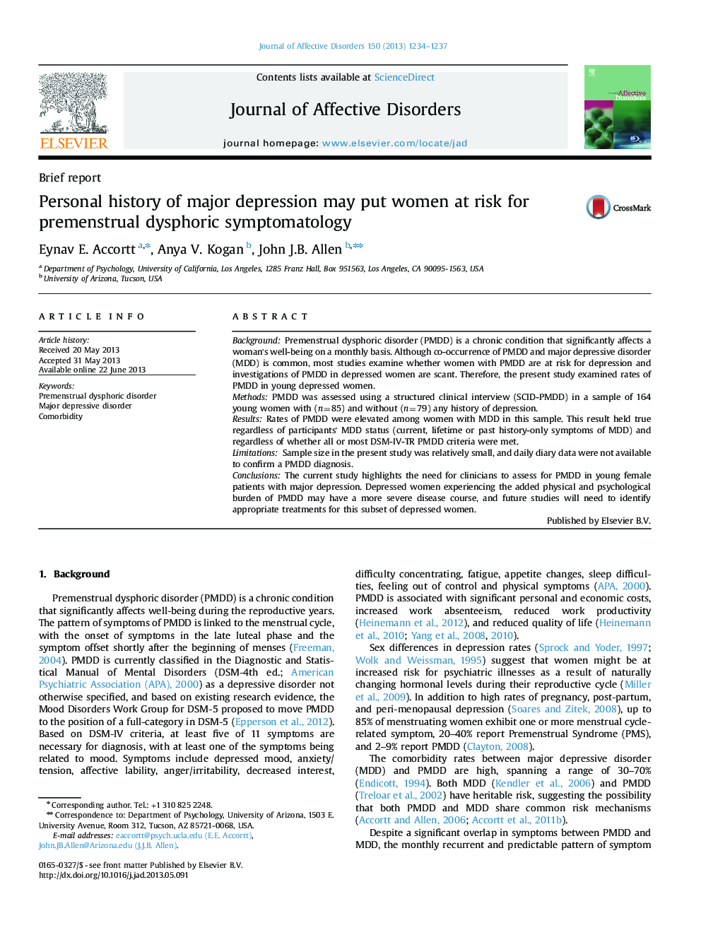 Personal history of major depression may put women at risk for premenstrual dysphoric symptomatology