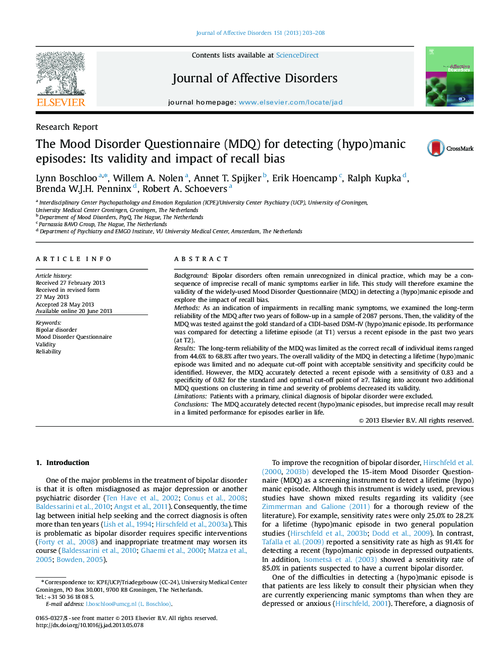 The Mood Disorder Questionnaire (MDQ) for detecting (hypo)manic episodes: Its validity and impact of recall bias