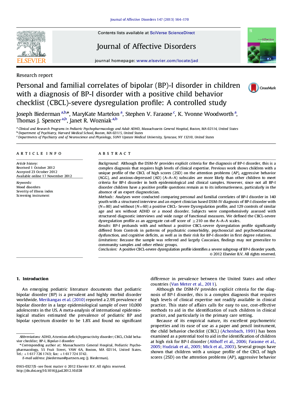 Personal and familial correlates of bipolar (BP)-I disorder in children with a diagnosis of BP-I disorder with a positive child behavior checklist (CBCL)-severe dysregulation profile: A controlled study