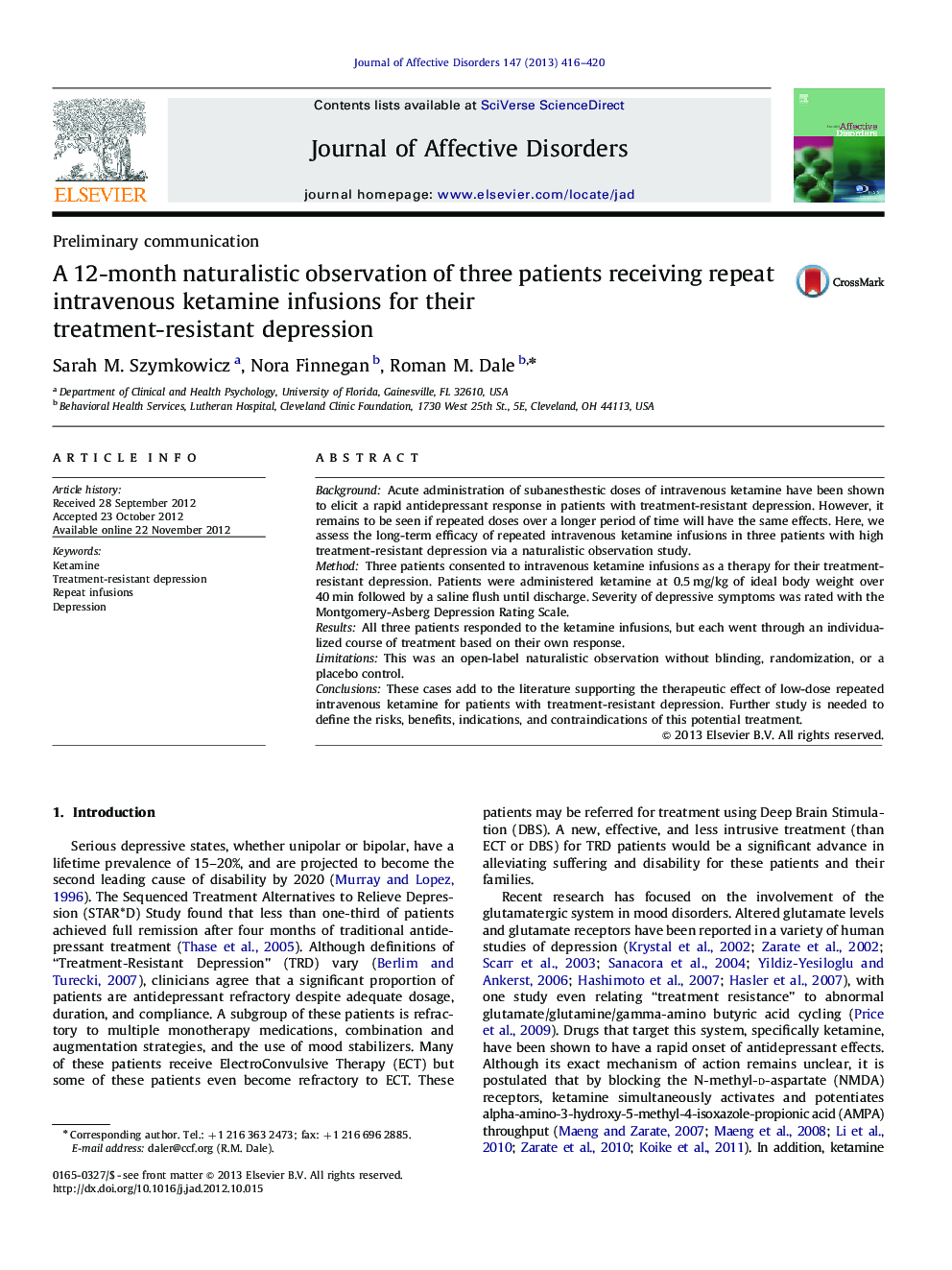 A 12-month naturalistic observation of three patients receiving repeat intravenous ketamine infusions for their treatment-resistant depression