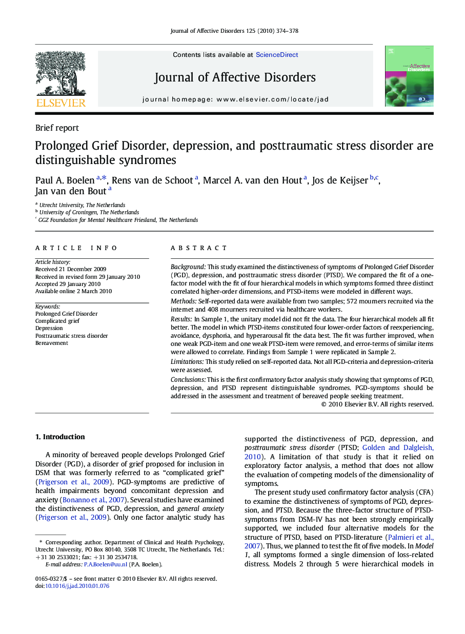 Prolonged Grief Disorder, depression, and posttraumatic stress disorder are distinguishable syndromes