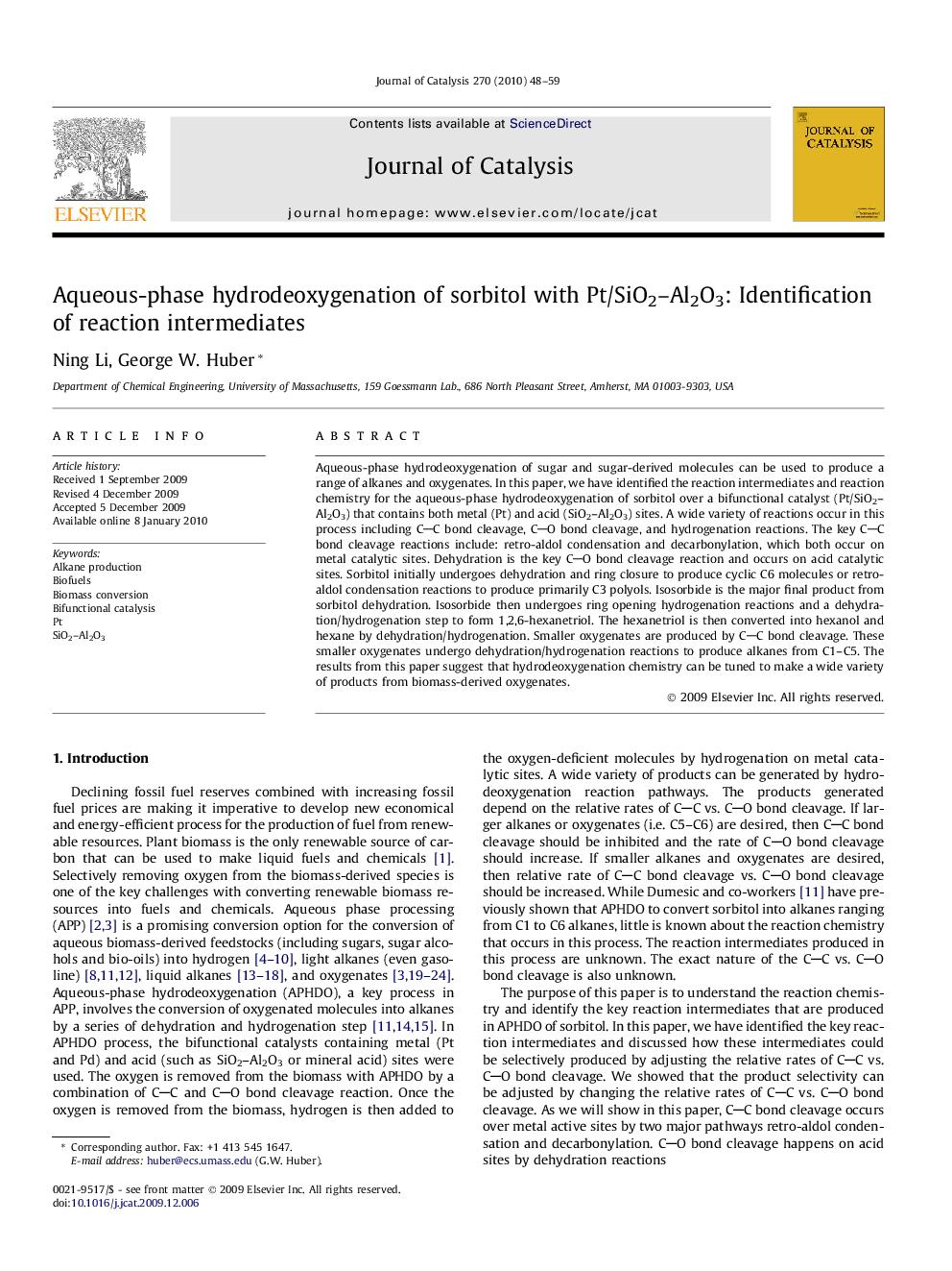 Aqueous-phase hydrodeoxygenation of sorbitol with Pt/SiO2–Al2O3: Identification of reaction intermediates