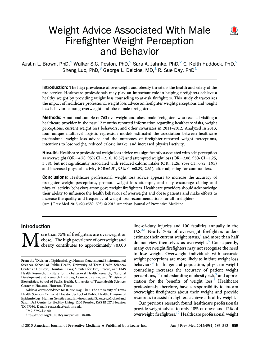 Weight Advice Associated With Male Firefighter Weight Perception and Behavior