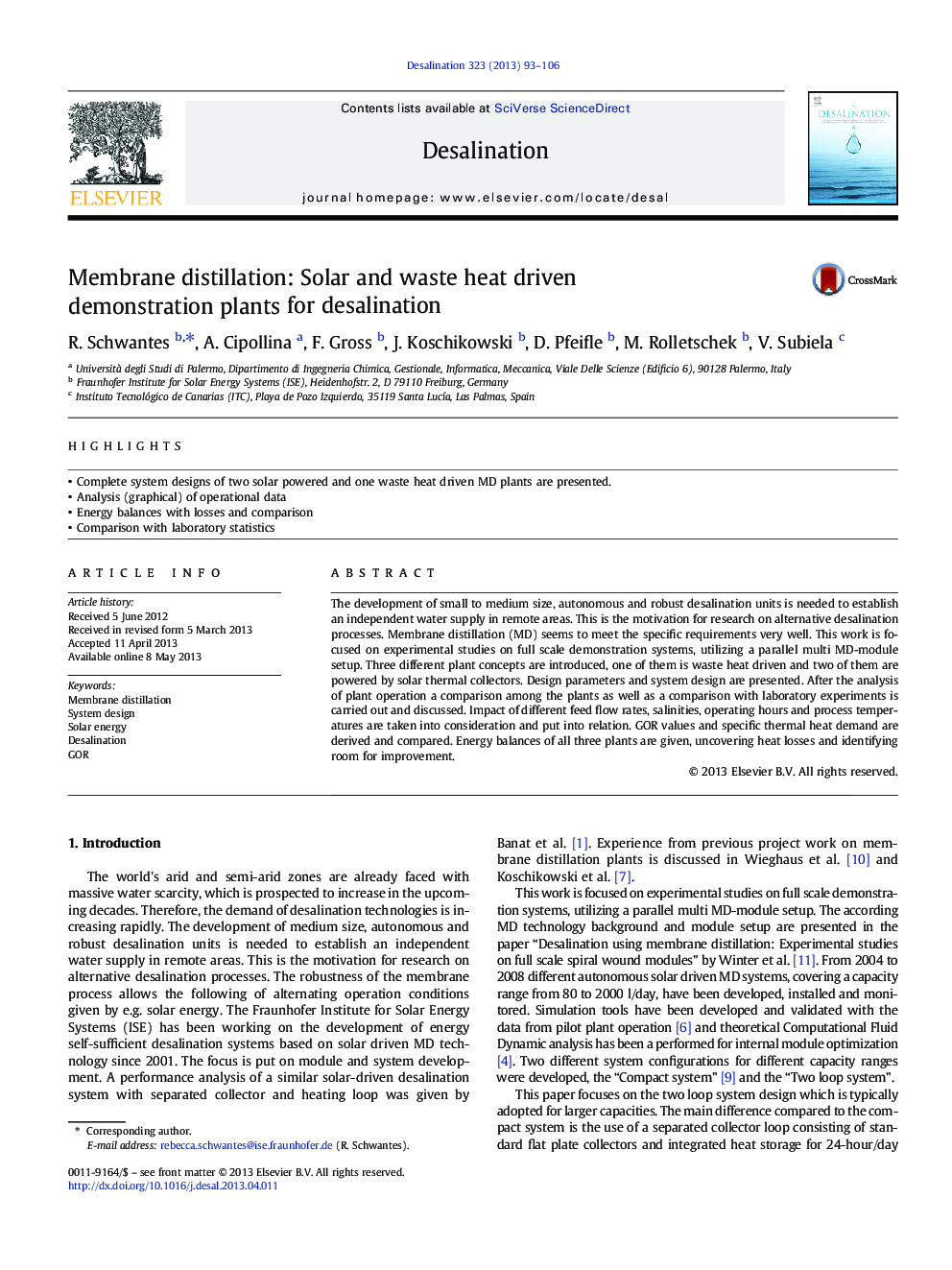 Membrane distillation: Solar and waste heat driven demonstration plants for desalination