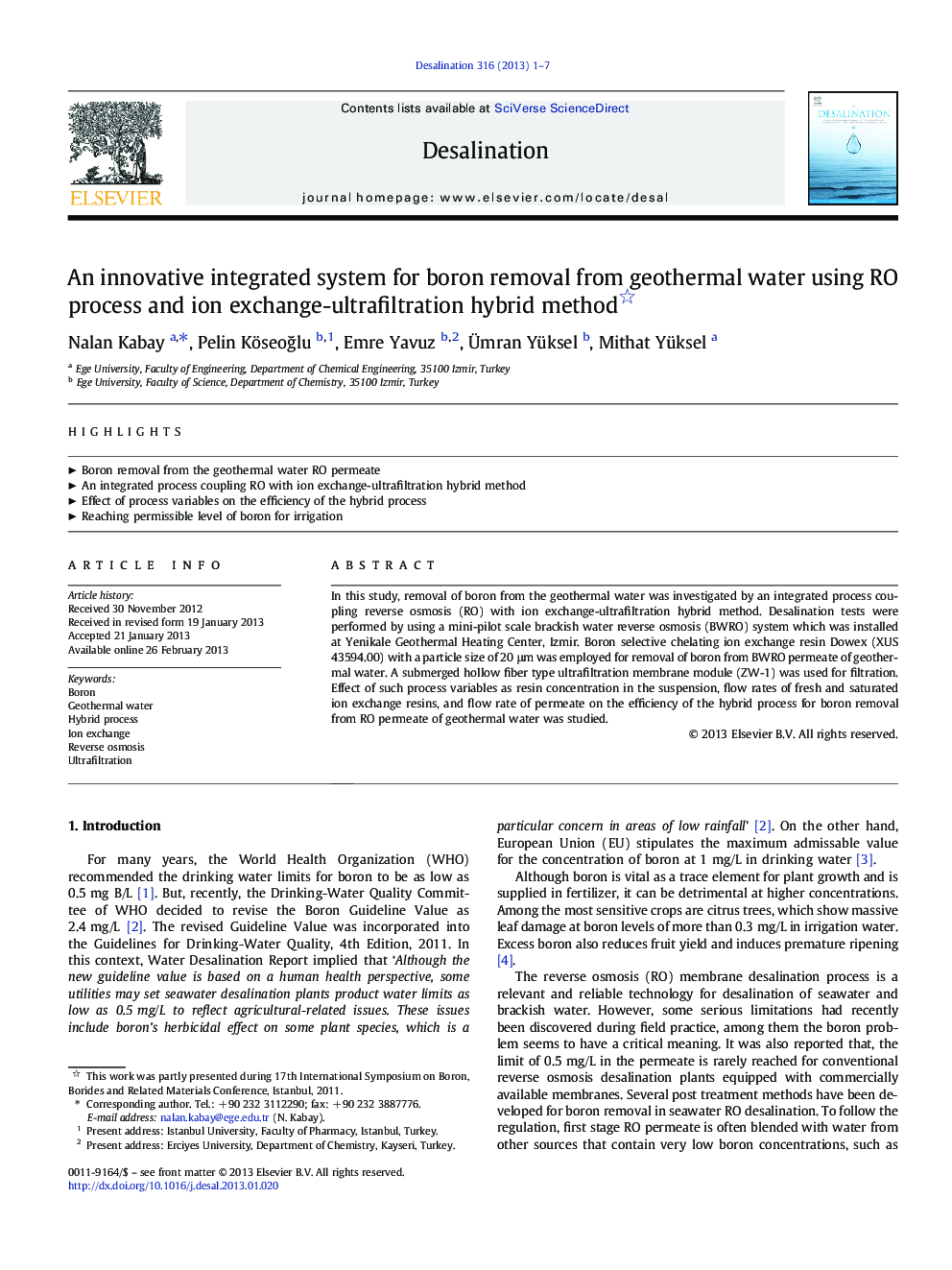 An innovative integrated system for boron removal from geothermal water using RO process and ion exchange-ultrafiltration hybrid method 