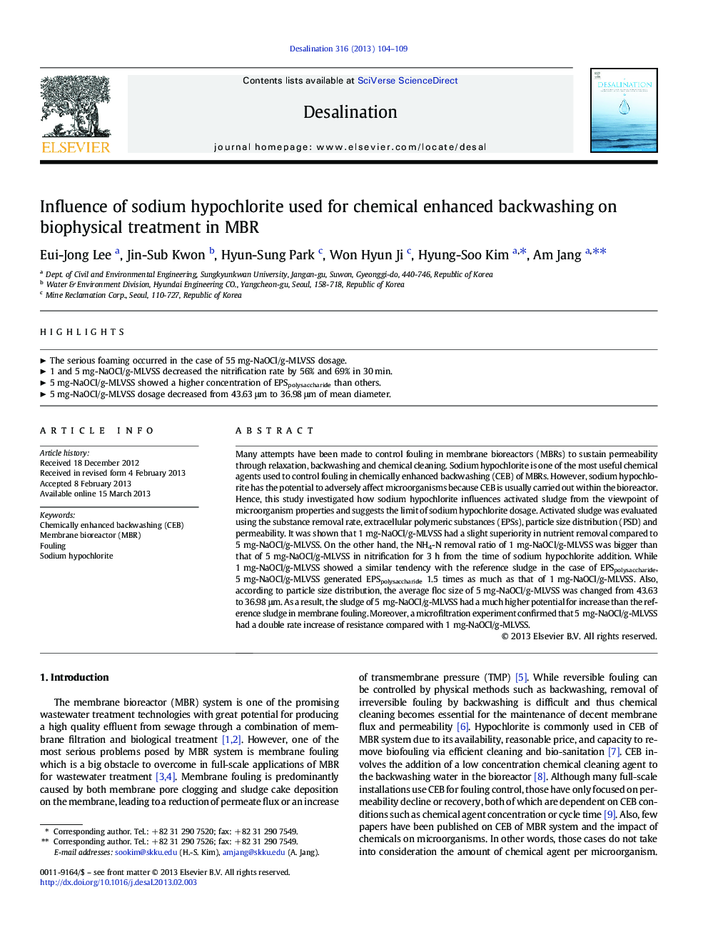 عکس صفحه اول مقاله: Influence of sodium hypochlorite used for chemical enhanced backwashing on biophysical treatment in MBR Influence of sodium hypochlorite used for chemical enhanced backwashing on biophysical treatment in MBR