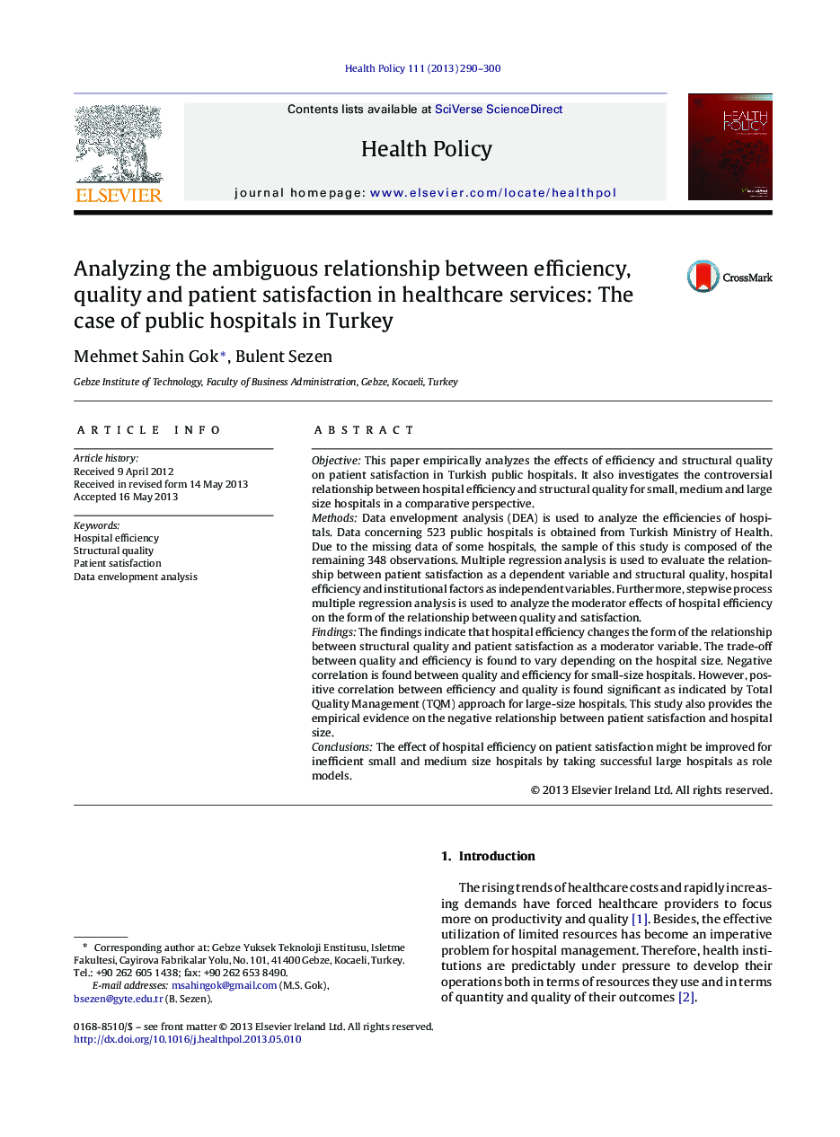 Analyzing the ambiguous relationship between efficiency, quality and patient satisfaction in healthcare services: The case of public hospitals in Turkey