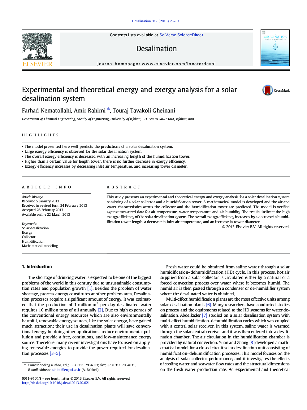 Experimental and theoretical energy and exergy analysis for a solar desalination system