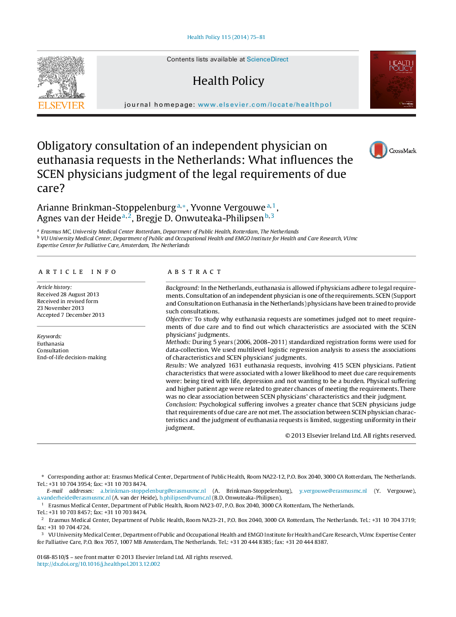 Obligatory consultation of an independent physician on euthanasia requests in the Netherlands: What influences the SCEN physicians judgment of the legal requirements of due care?