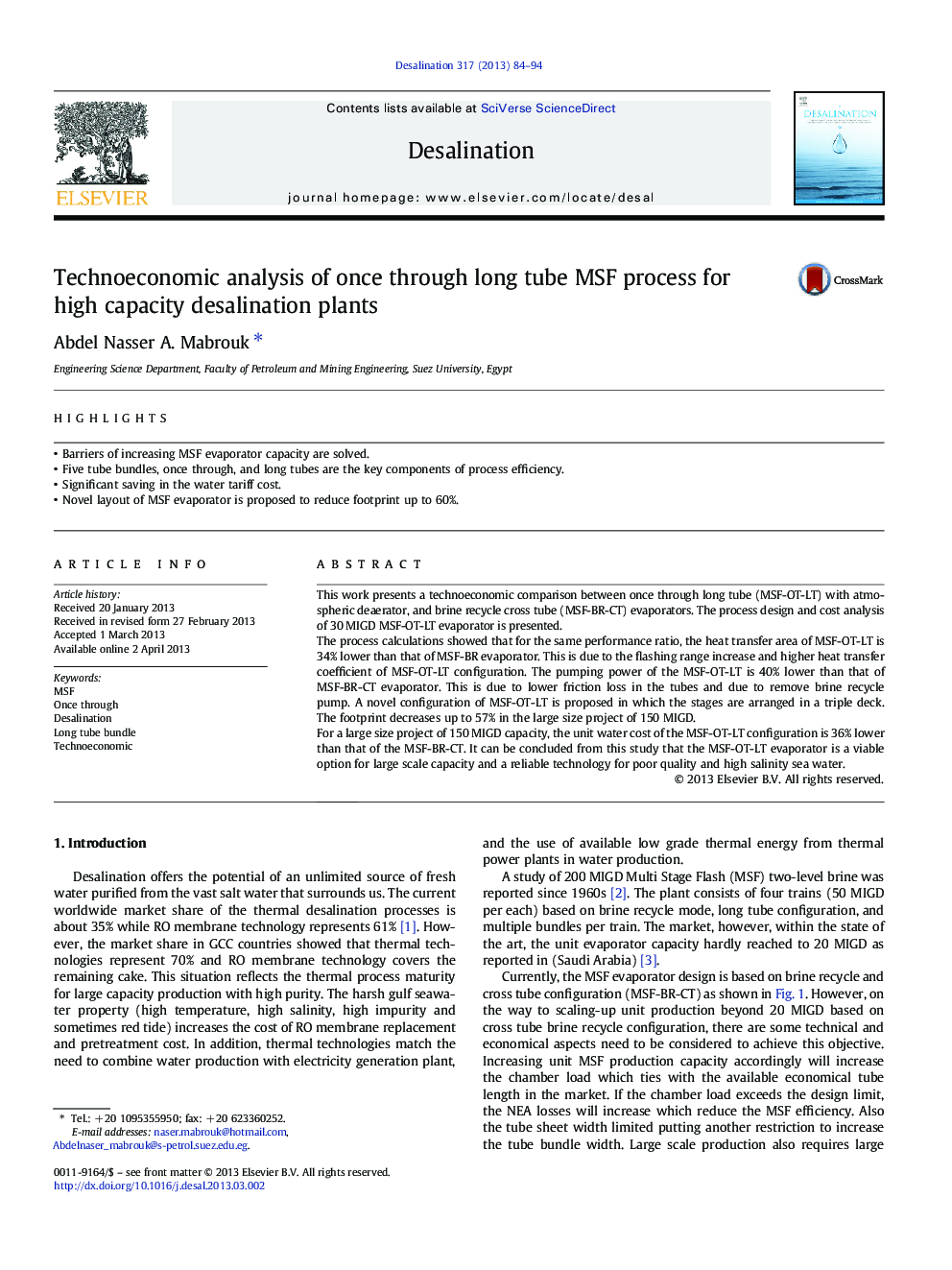 Technoeconomic analysis of once through long tube MSF process for high capacity desalination plants