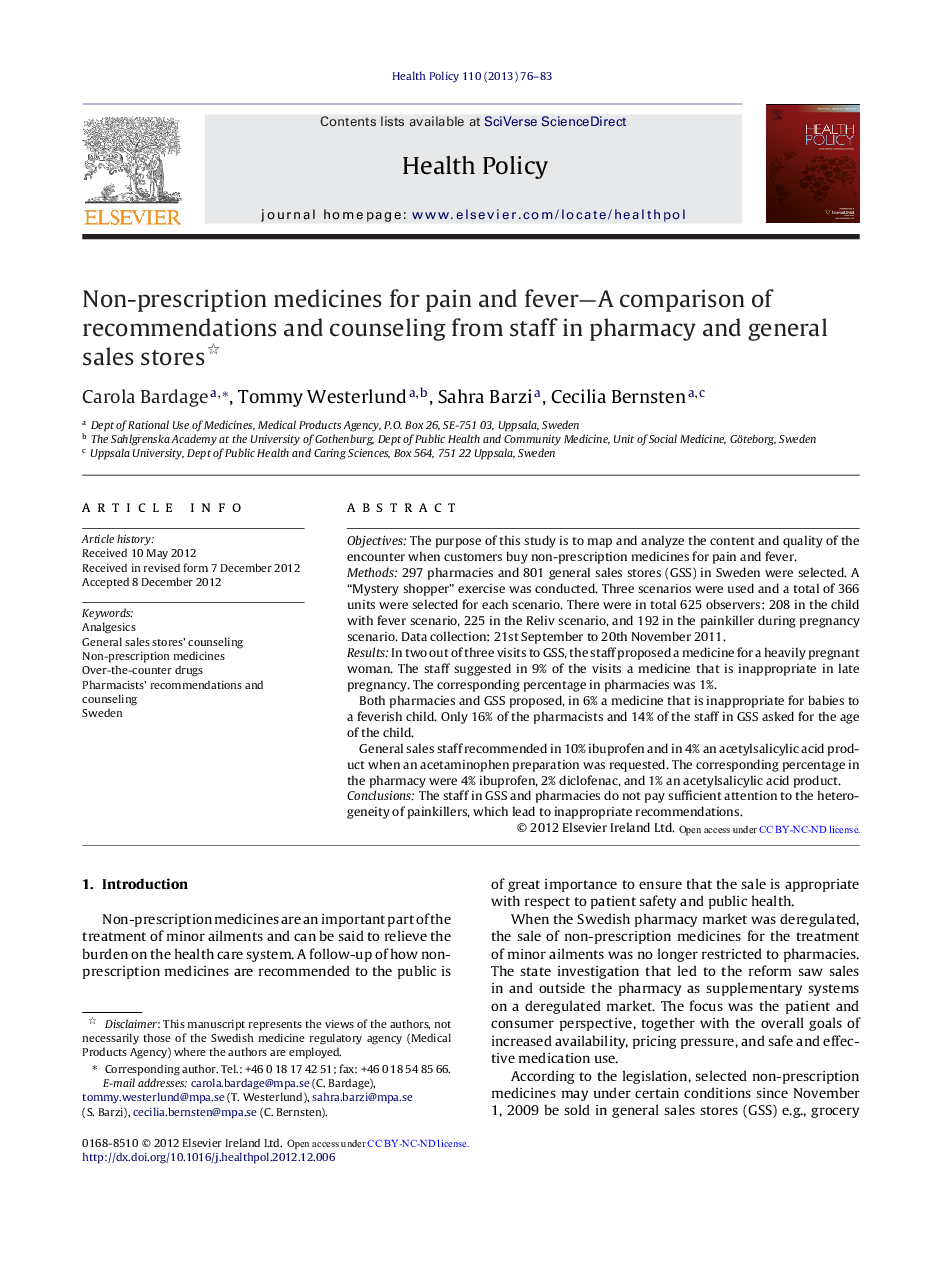 Non-prescription medicines for pain and fever-A comparison of recommendations and counseling from staff in pharmacy and general sales stores