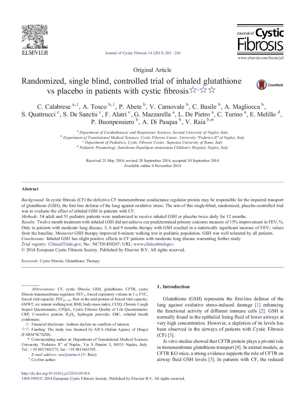 Randomized, single blind, controlled trial of inhaled glutathione vs placebo in patients with cystic fibrosis