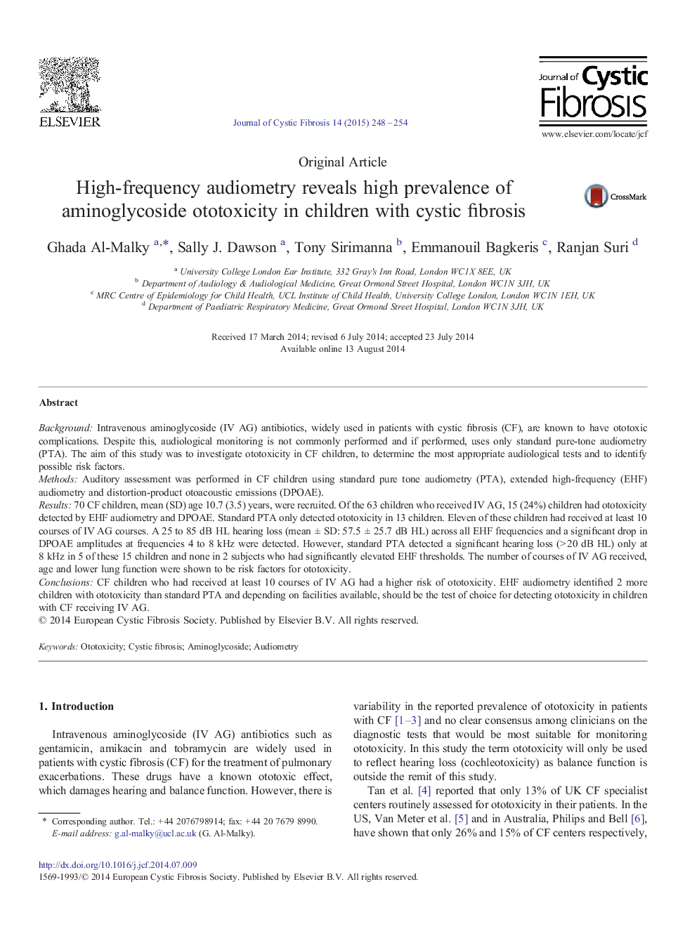 High-frequency audiometry reveals high prevalence of aminoglycoside ototoxicity in children with cystic fibrosis