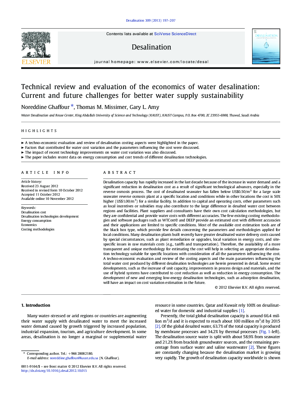 Technical review and evaluation of the economics of water desalination: Current and future challenges for better water supply sustainability