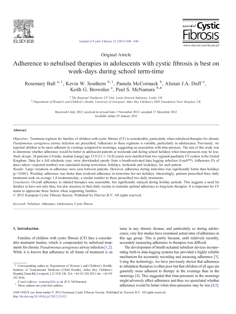 Adherence to nebulised therapies in adolescents with cystic fibrosis is best on week-days during school term-time