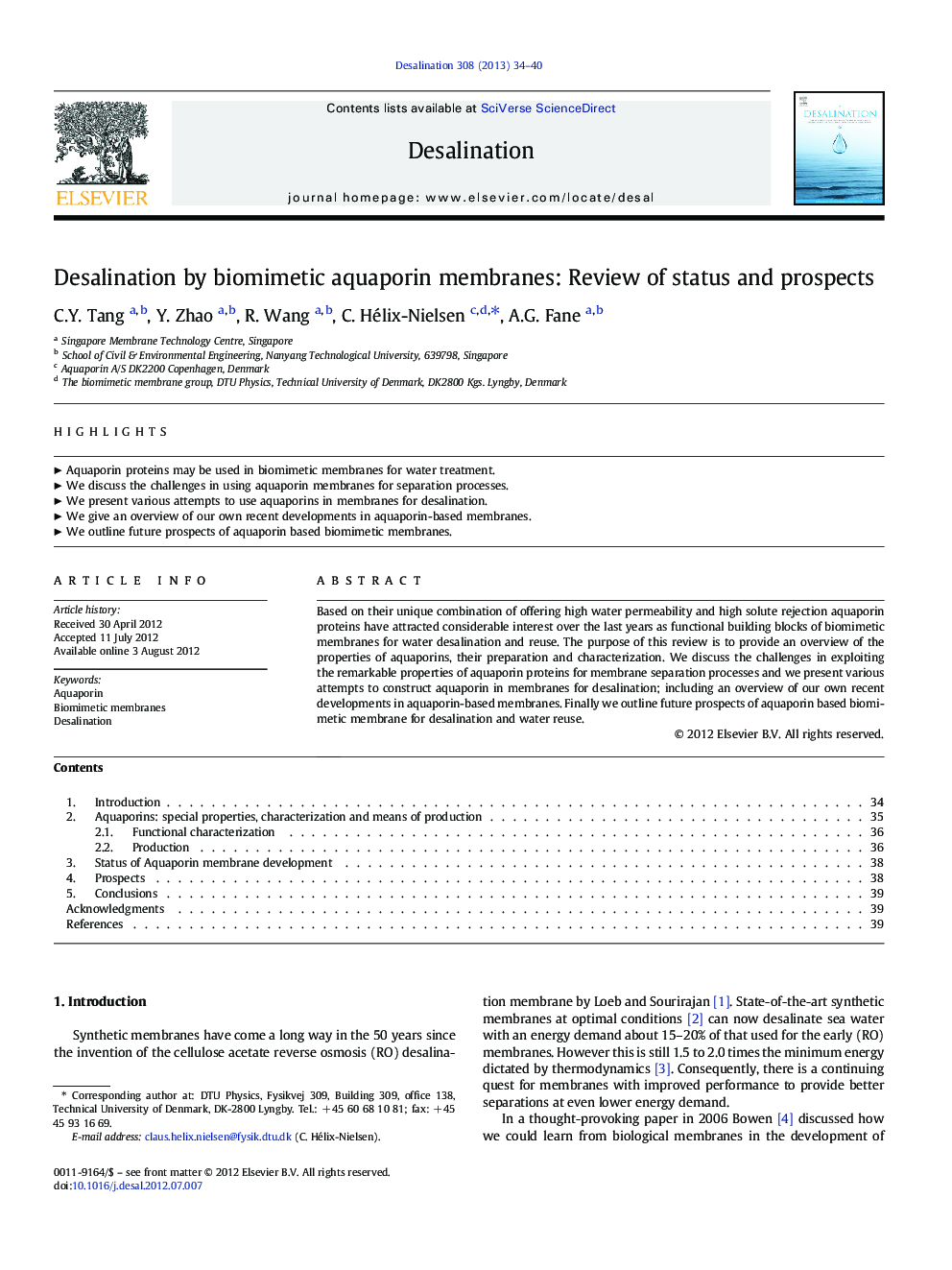 Desalination by biomimetic aquaporin membranes: Review of status and prospects