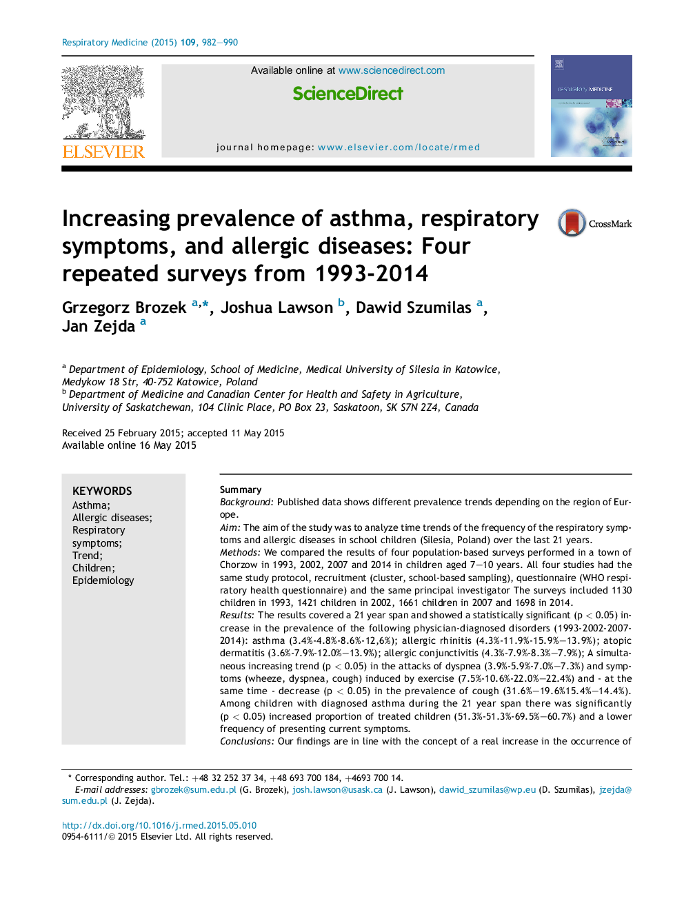 Increasing prevalence of asthma, respiratory symptoms, and allergic diseases: Four repeated surveys from 1993-2014