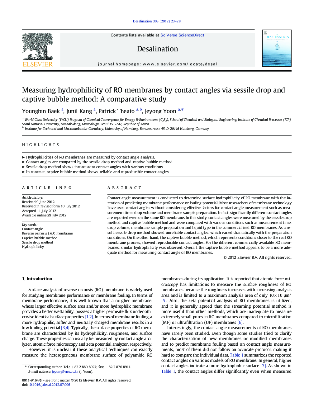 Measuring hydrophilicity of RO membranes by contact angles via sessile drop and captive bubble method: A comparative study