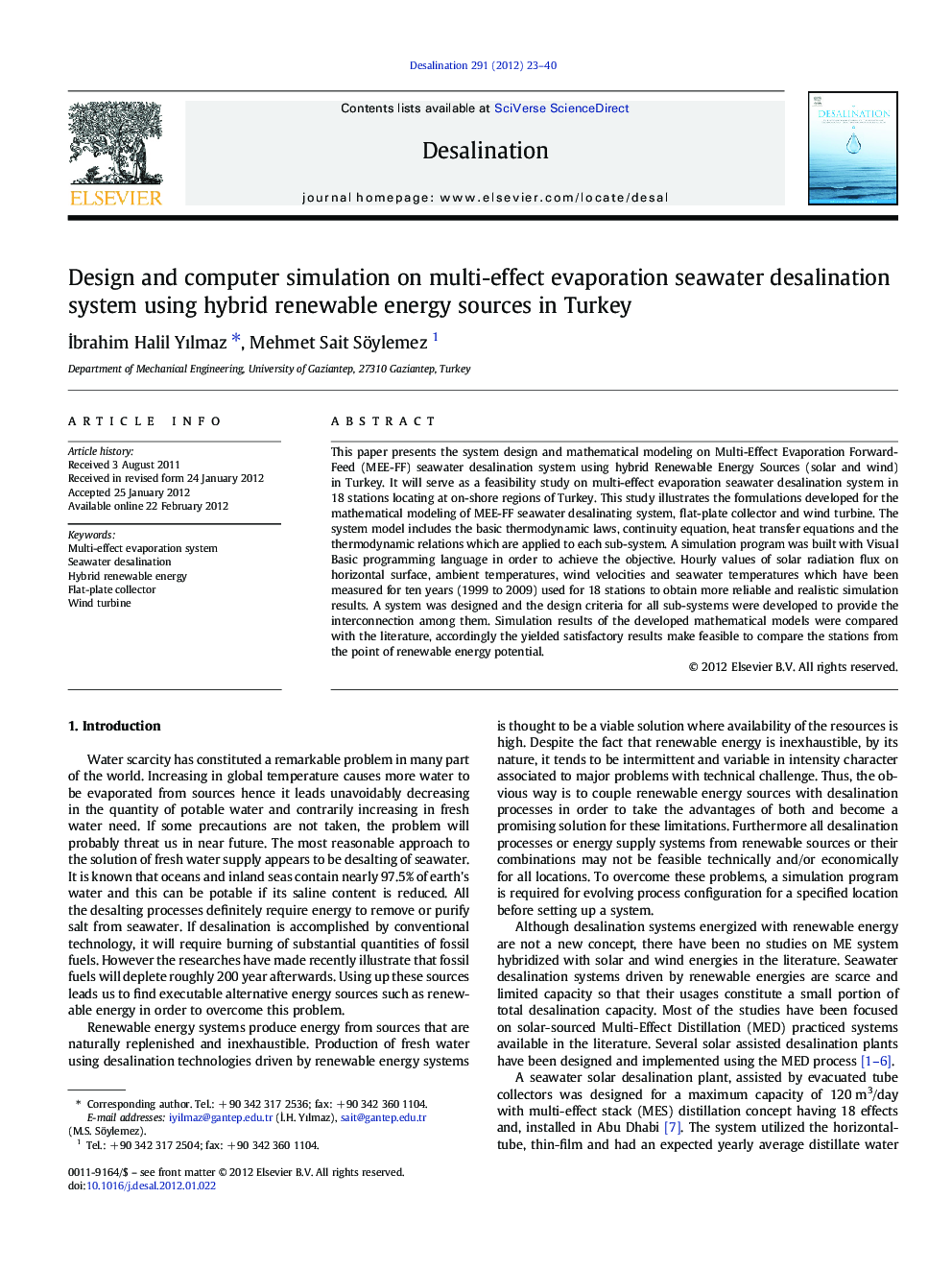 Design and computer simulation on multi-effect evaporation seawater desalination system using hybrid renewable energy sources in Turkey