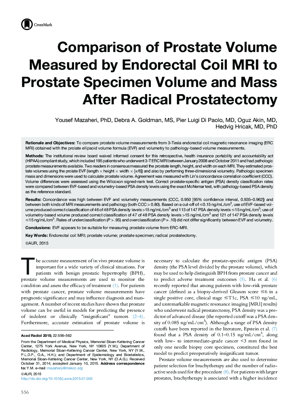 Comparison of Prostate Volume Measured by Endorectal Coil MRI to Prostate Specimen Volume and Mass After Radical Prostatectomy