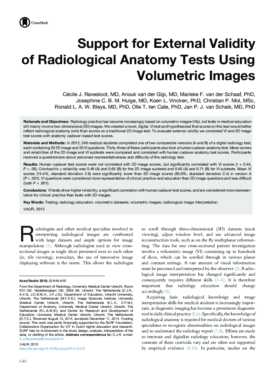 Support for External Validity of Radiological Anatomy Tests Using Volumetric Images