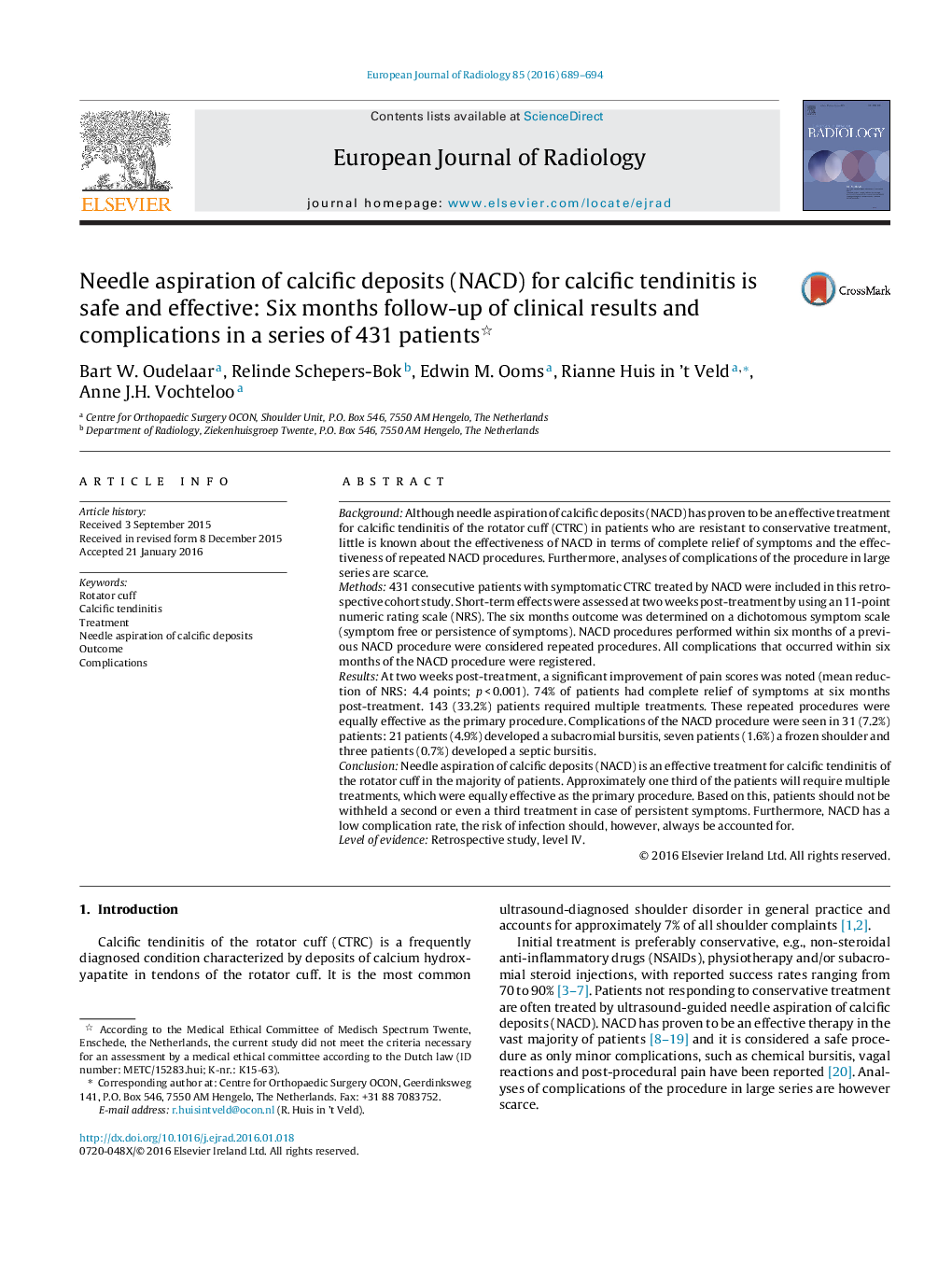 Needle aspiration of calcific deposits (NACD) for calcific tendinitis is safe and effective: Six months follow-up of clinical results and complications in a series of 431 patients