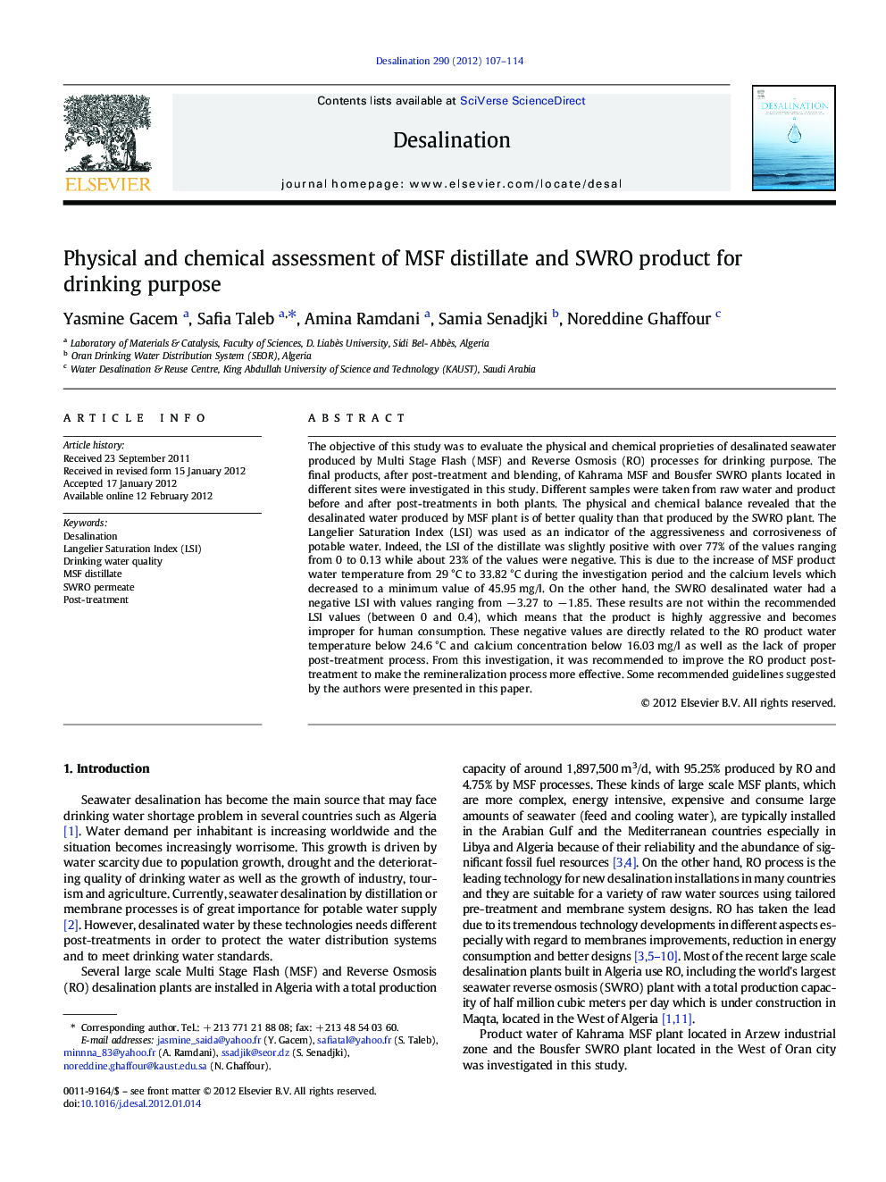 Physical and chemical assessment of MSF distillate and SWRO product for drinking purpose