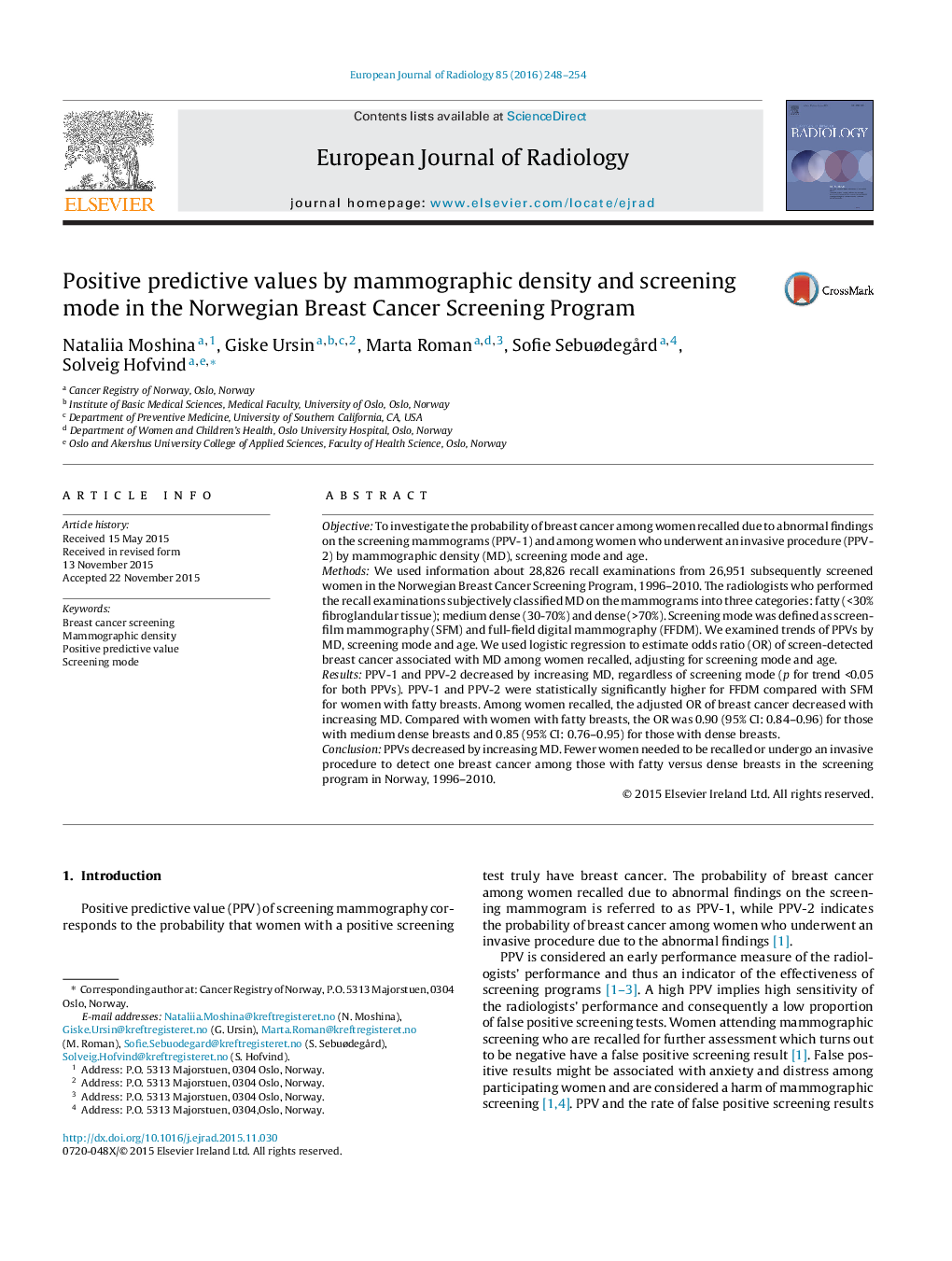 Positive predictive values by mammographic density and screening mode in the Norwegian Breast Cancer Screening Program