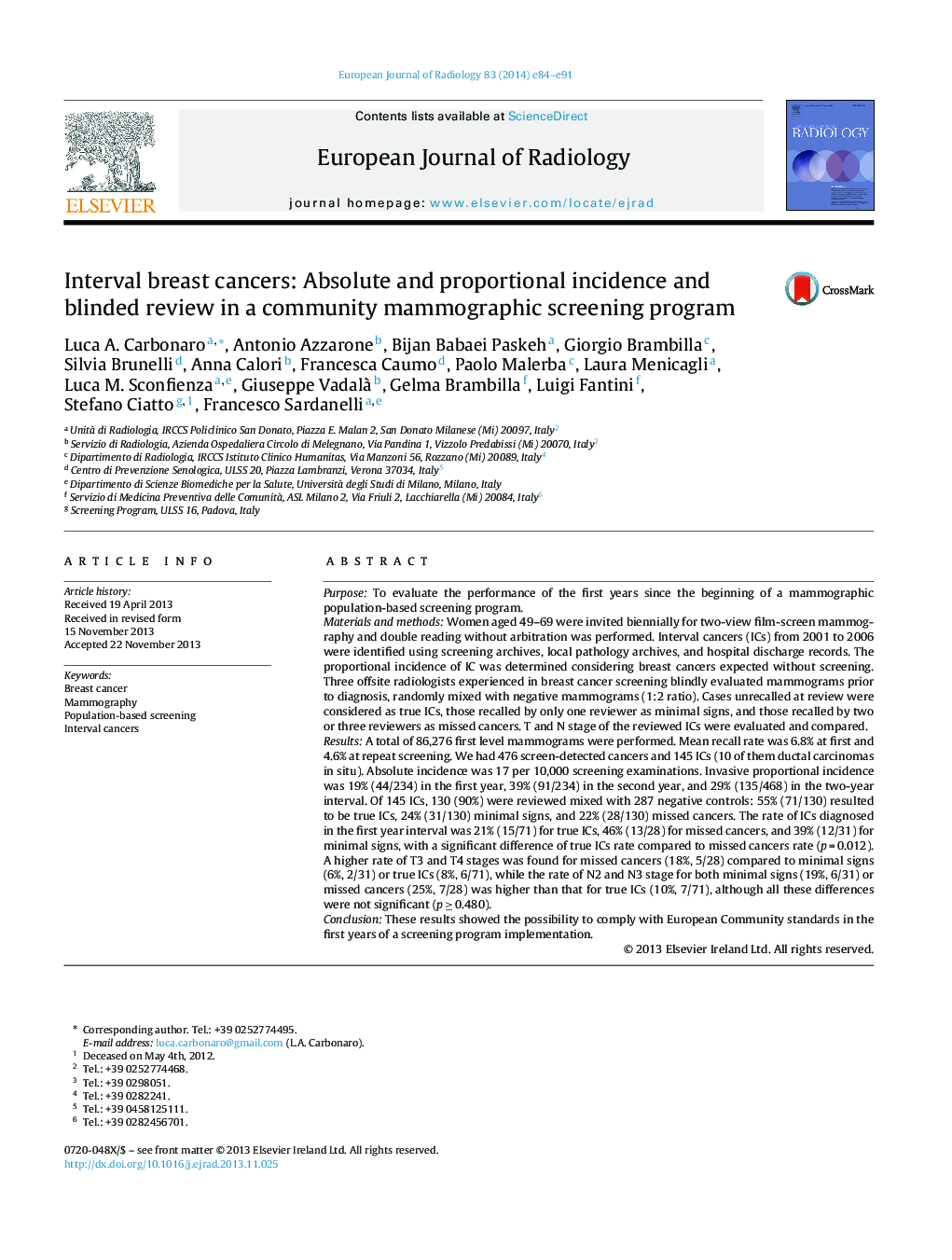 Interval breast cancers: Absolute and proportional incidence and blinded review in a community mammographic screening program