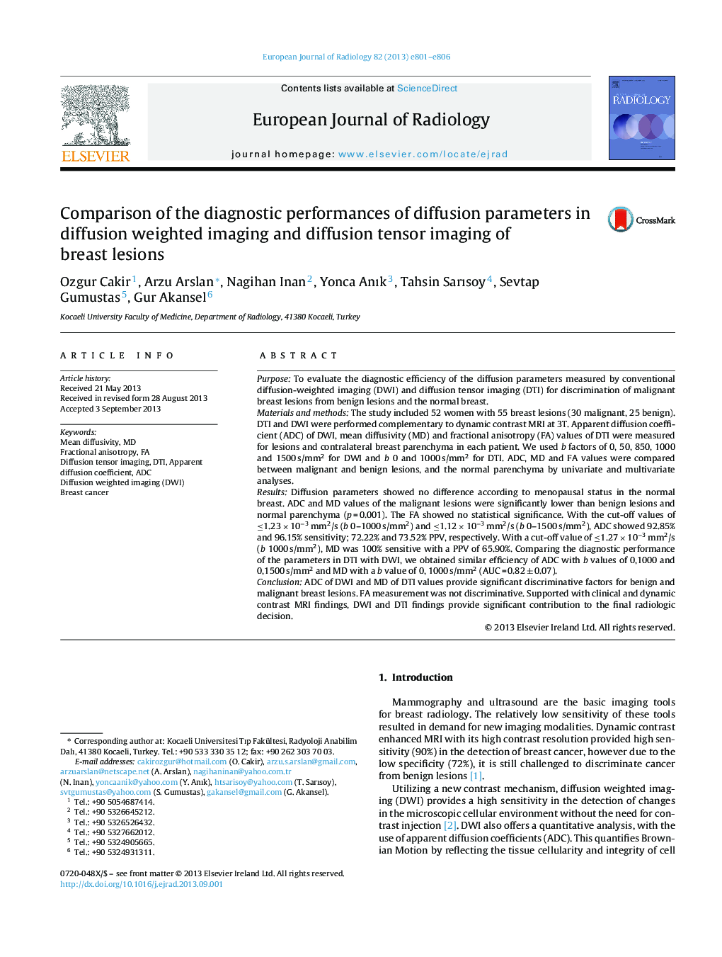 Comparison of the diagnostic performances of diffusion parameters in diffusion weighted imaging and diffusion tensor imaging of breast lesions