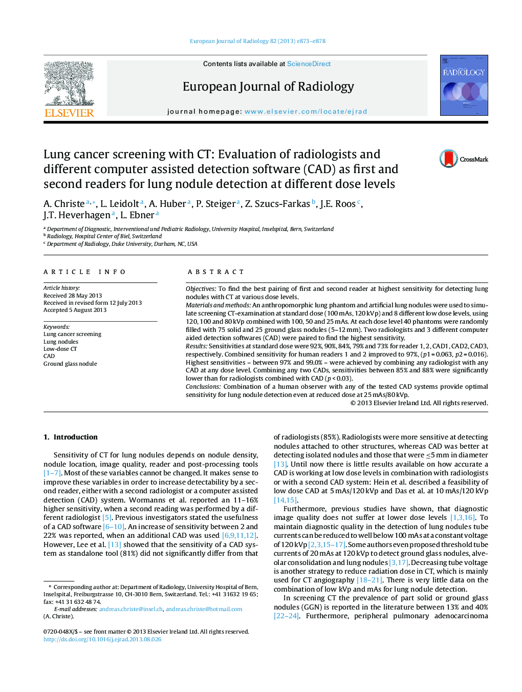 Lung cancer screening with CT: Evaluation of radiologists and different computer assisted detection software (CAD) as first and second readers for lung nodule detection at different dose levels