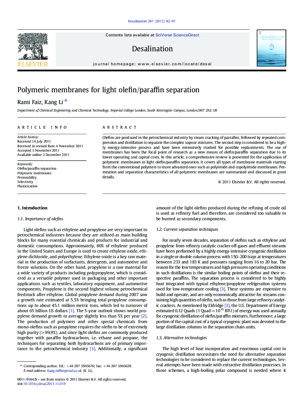 Polymeric membranes for light olefin/paraffin separation