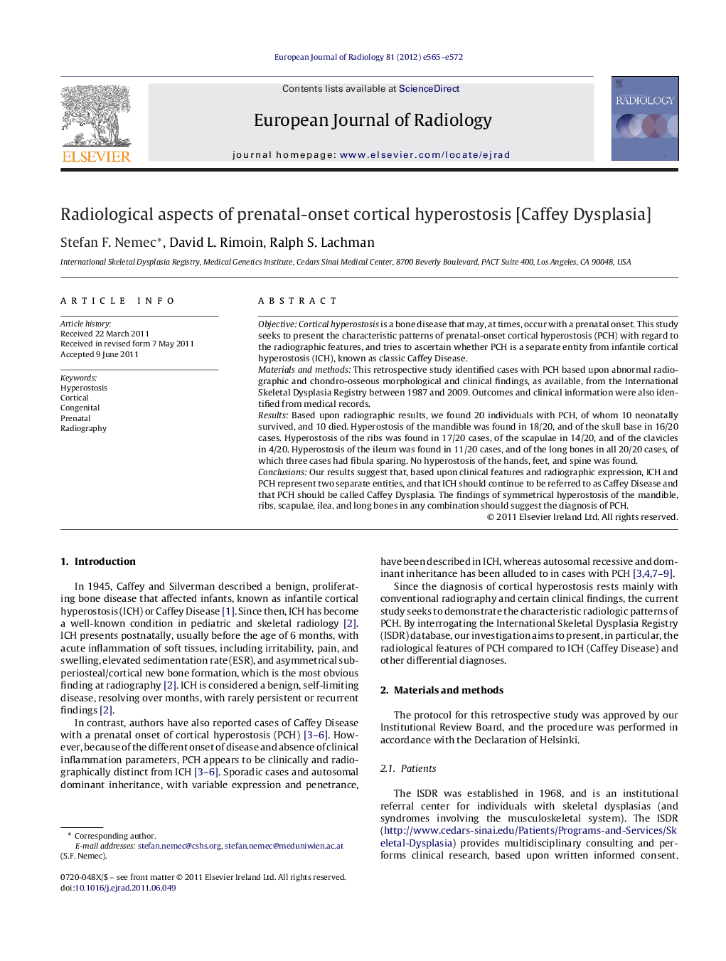 Radiological aspects of prenatal-onset cortical hyperostosis [Caffey Dysplasia]