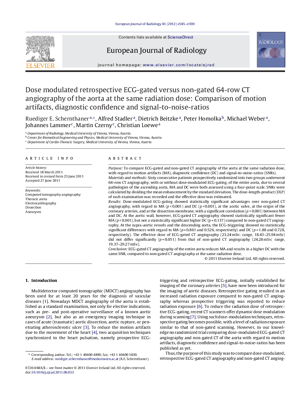 Dose modulated retrospective ECG-gated versus non-gated 64-row CT angiography of the aorta at the same radiation dose: Comparison of motion artifacts, diagnostic confidence and signal-to-noise-ratios