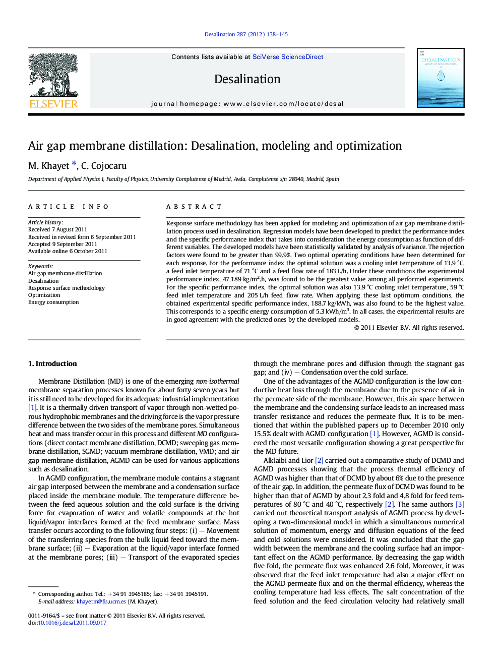 Air gap membrane distillation: Desalination, modeling and optimization