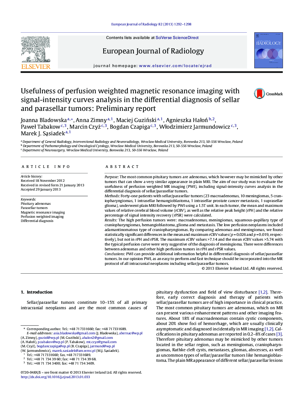 Usefulness of perfusion weighted magnetic resonance imaging with signal-intensity curves analysis in the differential diagnosis of sellar and parasellar tumors: Preliminary report