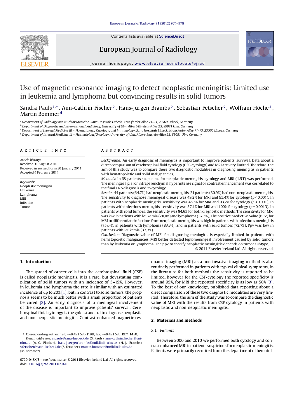 Use of magnetic resonance imaging to detect neoplastic meningitis: Limited use in leukemia and lymphoma but convincing results in solid tumors