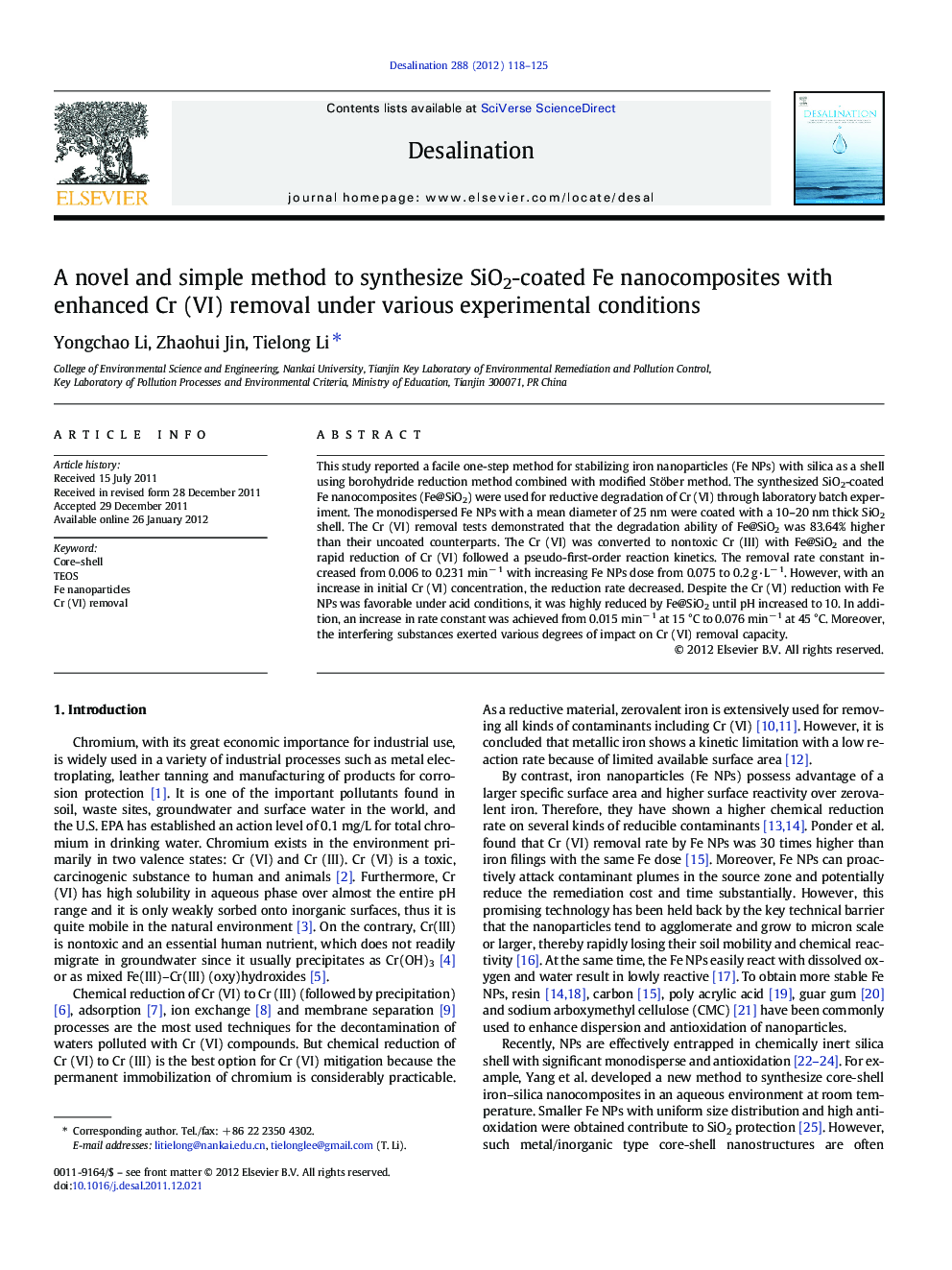 A novel and simple method to synthesize SiO2-coated Fe nanocomposites with enhanced Cr (VI) removal under various experimental conditions