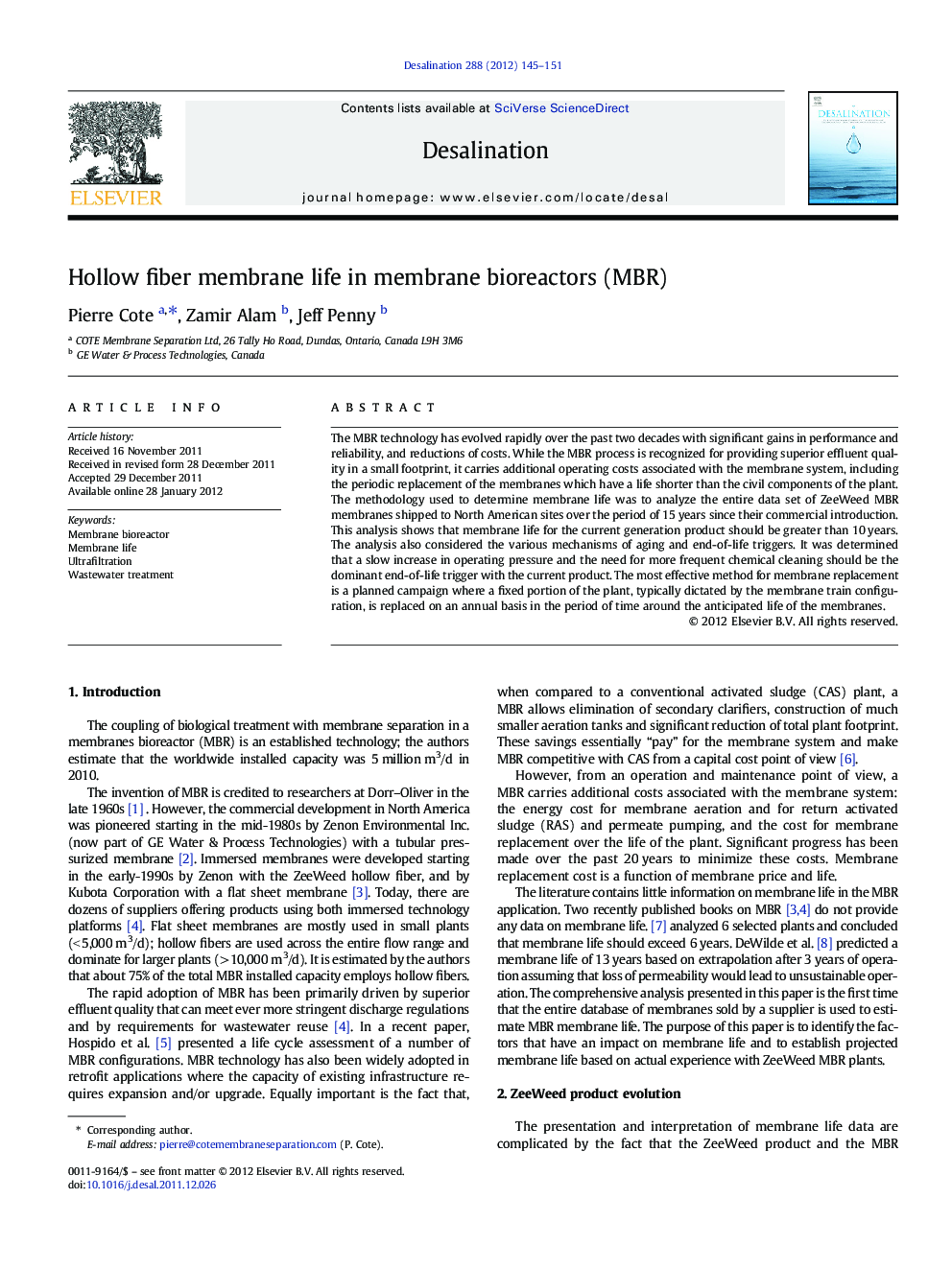 Hollow fiber membrane life in membrane bioreactors (MBR)