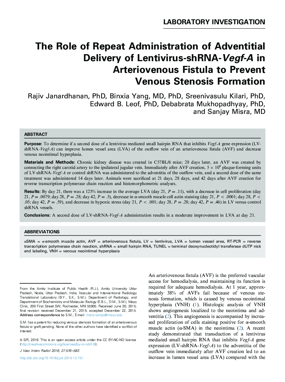 The Role of Repeat Administration of Adventitial Delivery of Lentivirus-shRNA-Vegf-A in Arteriovenous Fistula to Prevent Venous Stenosis Formation