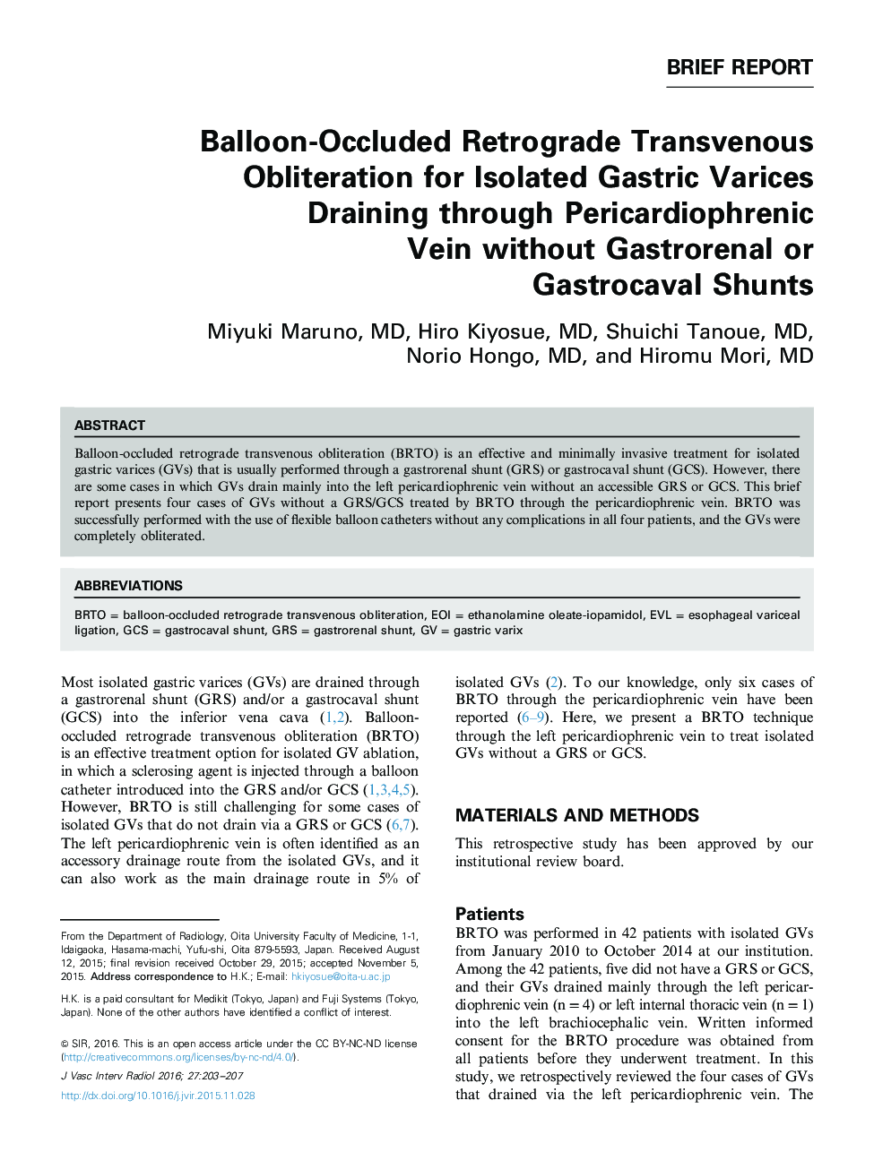 Brief ReportBalloon-Occluded Retrograde Transvenous Obliteration for Isolated Gastric Varices Draining through Pericardiophrenic Vein without Gastrorenal or Gastrocaval Shunts