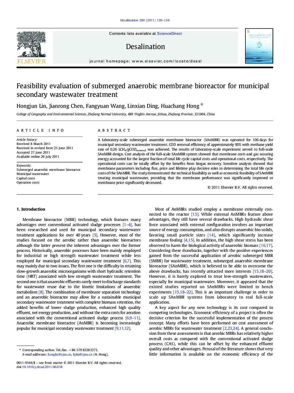 Feasibility evaluation of submerged anaerobic membrane bioreactor for municipal secondary wastewater treatment