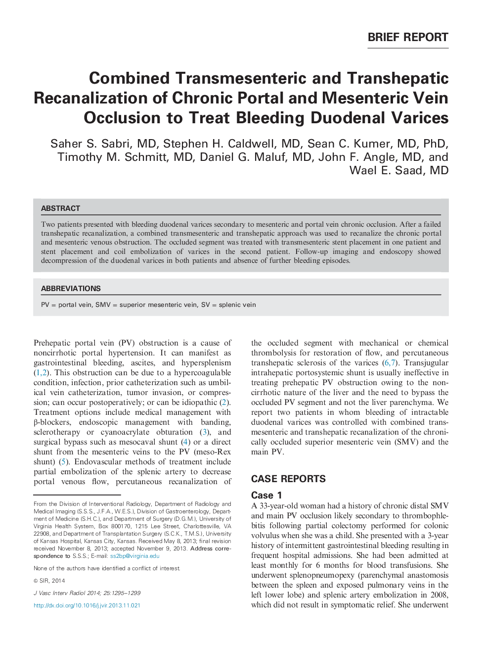 Combined Transmesenteric and Transhepatic Recanalization of Chronic Portal and Mesenteric Vein Occlusion to Treat Bleeding Duodenal Varices