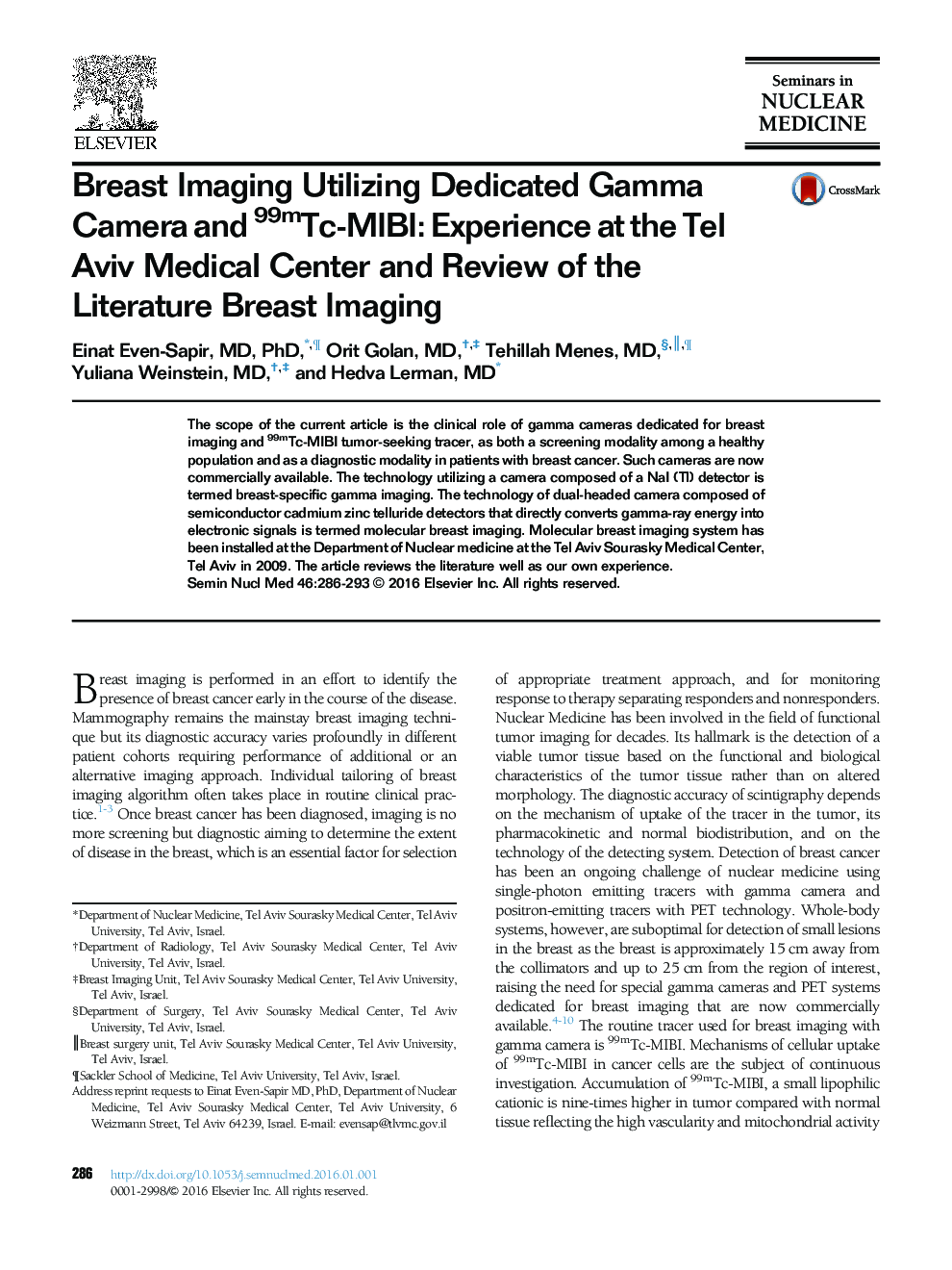 Breast Imaging Utilizing Dedicated Gamma Camera and 99mTc-MIBI: Experience at the Tel Aviv Medical Center and Review of the Literature Breast Imaging